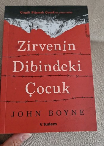 Zirvenin Dibindeki Çocuk - John Boyne