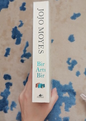 Beden Jojo Moyes - Bir Artı Bir Roman