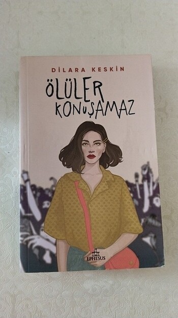 Ölüler Konuşamaz - Dilara Keskin