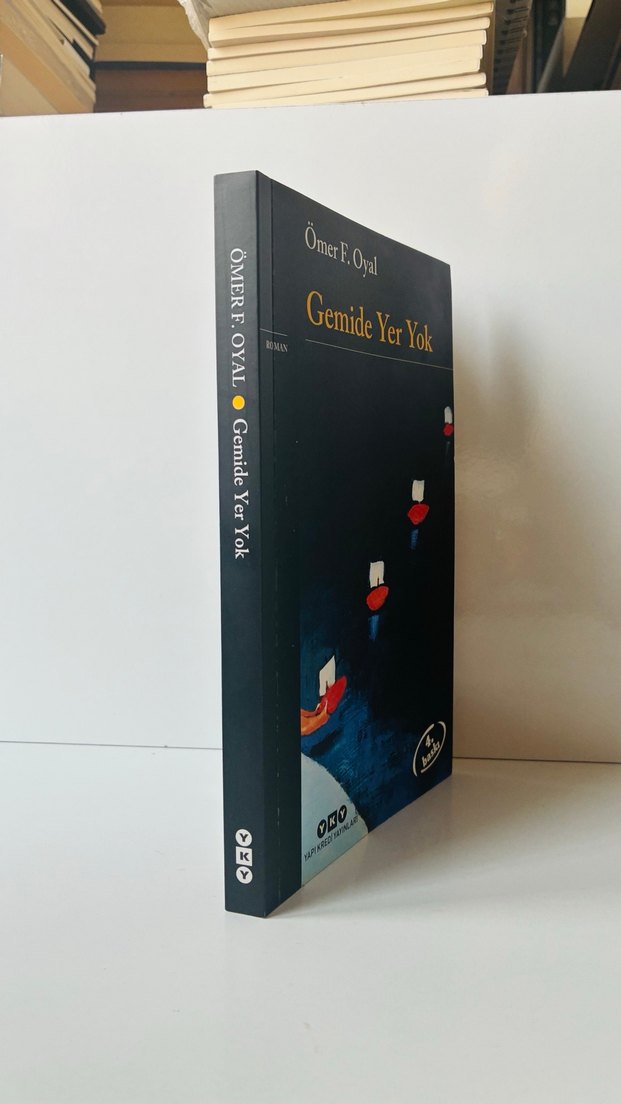 Gemide Yer Yok - Ömer F. Oyal Roman - Görsel 2
