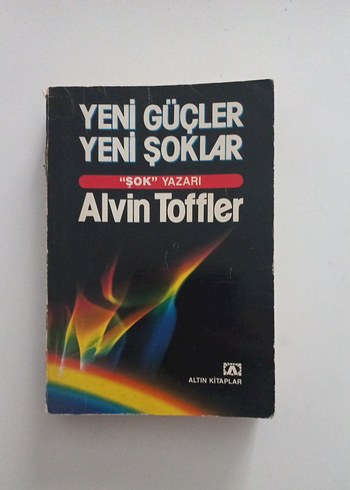 Yeni güçler Yeni şoklar -Alvin Toffler
