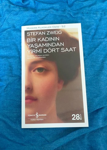 Bir Kadının Yaşamından Yirmi Dört Saat - Stefan Zweig
