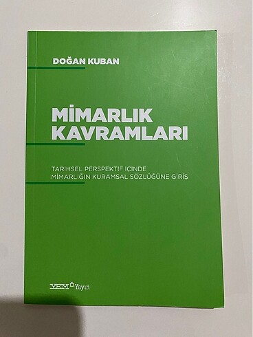 Mimarlık kavramları - yem yayınları - Doğan Kuban