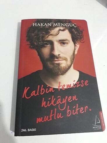 Kalbin Temizse Hikayen Mutlu Biter- Hakan Mengüç