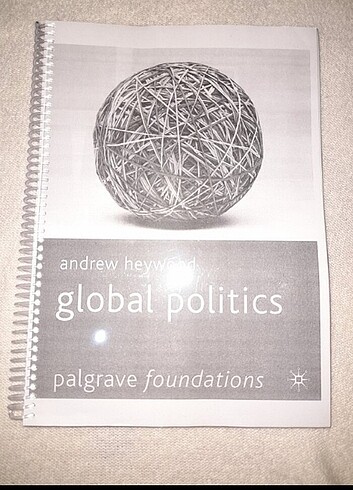 Global politics Andrew Heywood Pdf -Uluslararası İlişkiler 
