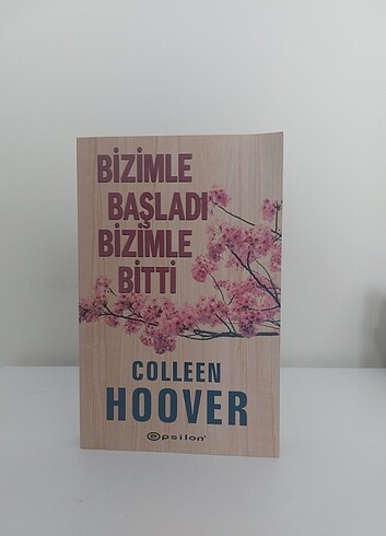 Bizimle başladı bizimle bitti colleen hoover
