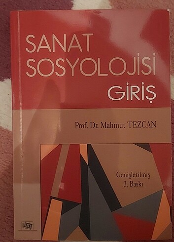Sanat Sosyolojisi Giriş Prof. Dr. Mahmut Tezcan 