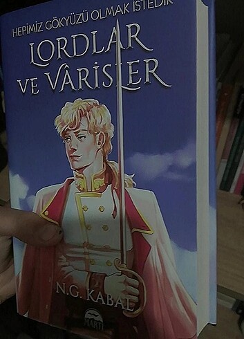 Hepimiz Gökyüzü olmak istedik- Lordlar ve Varisler (imzalı)