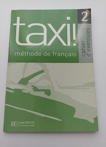 Taxi! 2: Méthode De Français Exercices
