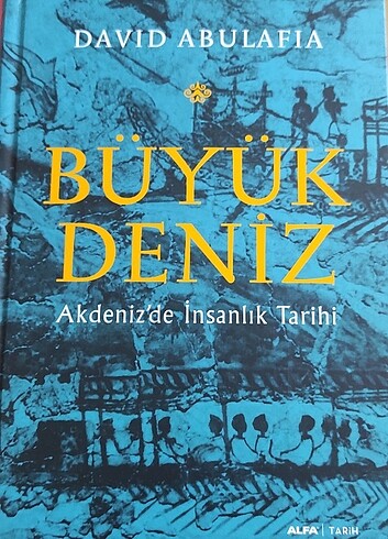 Büyük Deniz - David Abulafia (Ciltli)