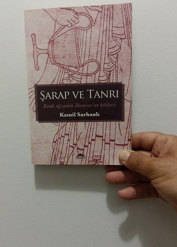 Şarap ve Tanrı - Kamil Sarhanlı
