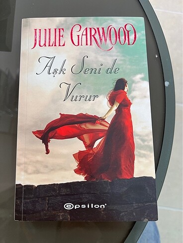Julie Garwood- Aşk Seni de Vurur