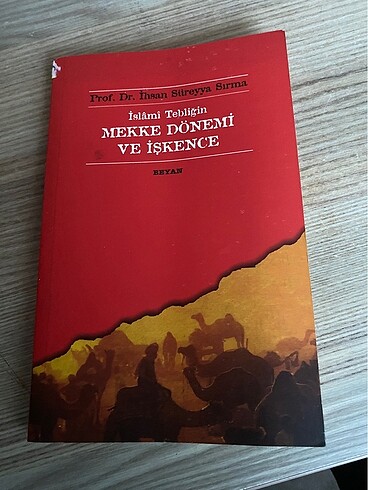 İSLAMİ TEBLİĞİN MEKKE DÖNEMİ VE İŞKENCE