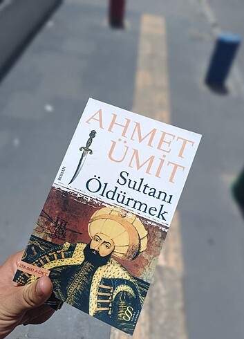 Ahmet Ümit Sultanı Öldürmek 
