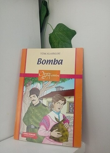 Ömer Seyfettin - Bomba 
