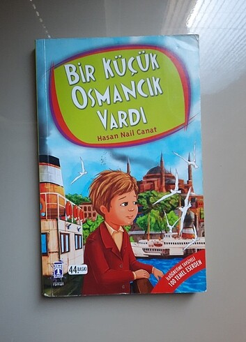 Bir Küçük Osmancık Vardı.