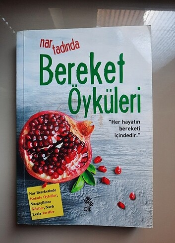  Beden Nar tadında bereket öyküleri
