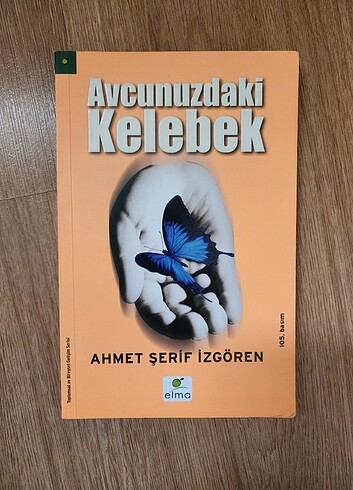 Avucunuzdaki Kelebek - Ahmet Ş. İzgören