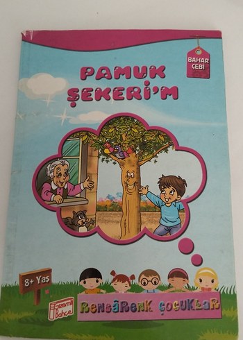 Pamuk Şekerim - Bahar Çebi Çocuk Kitabı