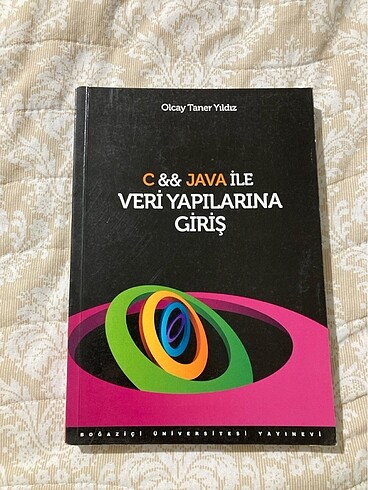 C && Java ile Veri Yapılarına Giriş - Olcay Taner Yıldız