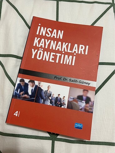 İnsan Kaynakları Yönetimi Prof. Dr. Salih Güney 4. Baskı Nobel Y