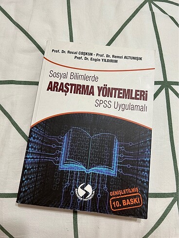 Sosyal Bilimlerde Araştırma Yöntemleri SPSS Uygulamalı 10. Baskı