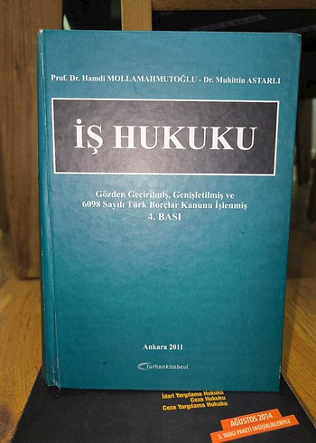İş Hukuku Kitabı - Prof. Dr. Hamdi Mollamahmutoğlu