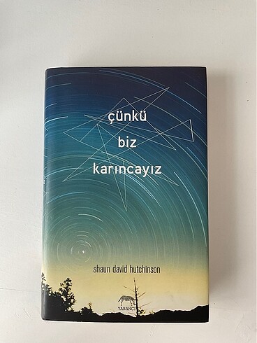Çünkü biz karıncayız (Ciltli)