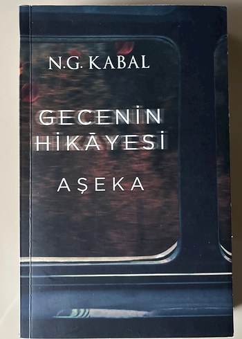 Gecenin Hikayesi AŞEKA N.G KABAL