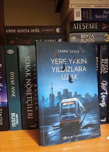 Emine Tavuz - Yere Yakın Yıldızlara Uzak