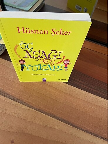 Üç aşağı beş yukarı ( okuma kitabı )