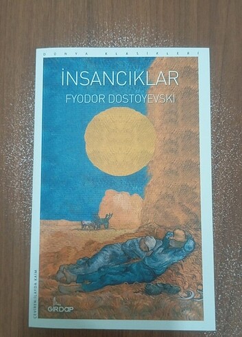 İnsancıklar - Fyodor Dostoyevski