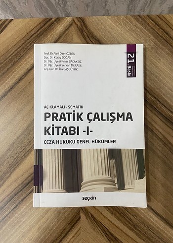 Ceza Hukuku Genel Hükümler Pratik Çalışma Kitabı I