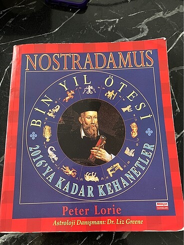 Nostradamus, Bin Yıl Ötesi, 2016'ya Kadar Kehanetler / Petre Lor