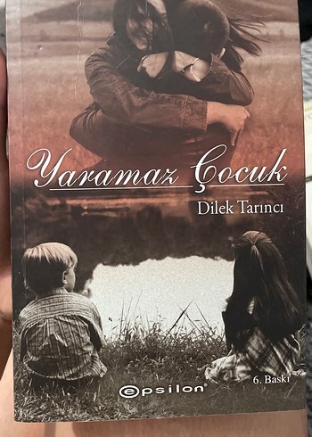 Yaramaz Çocuk - Dilek Tarıncı
