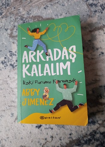 Arkadaş Kalalım - Abby Jimenez