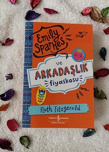 Emily Sparkes ve Arkadaşlık Fiyaskosu