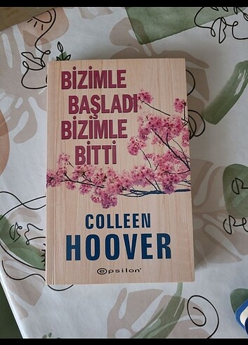 Bizimle başladı bizimle bitti Kitap Colleen Hoover