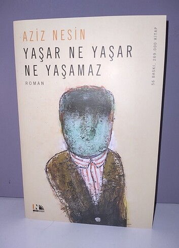 Yaşar ne yaşar ne yaşamaz 