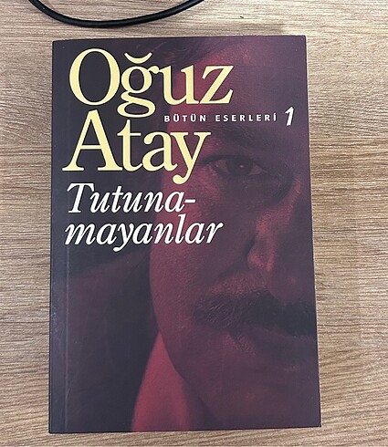TUTUNAMAYANLAR OĞUZ ATAy