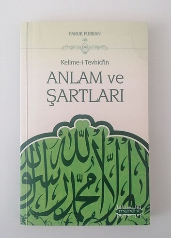 Kelime ile Tevhidin Anlam ve Şartları