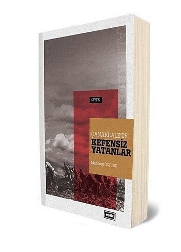 Çanakkalede Kefensiz Yatanlar