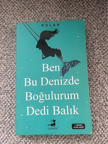 Rolan - Ben Bu Denizde Boğulurum Dedi Balık