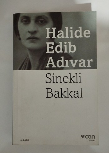 Sinekli Bakkal - Halide Edib Adıvar