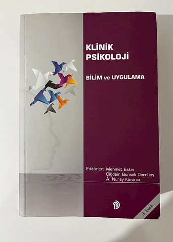 Klinik Psikoloji Bilim ve Uygulama Kitabı