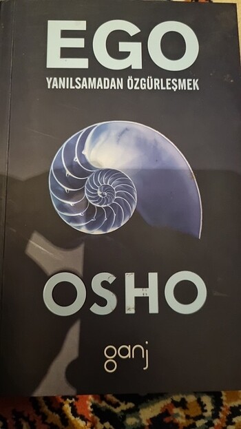 Ego - Yanılsamadan Özgürleşmek - Osho