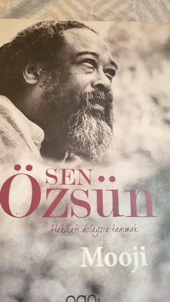 Sen özsün - Mooji