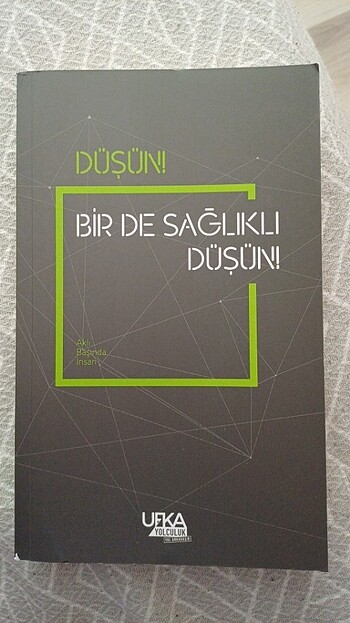 Bir De Sağlıklı Düşün 