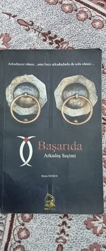 Başarıda Arkadaş seçimi. ( Metin Özmen )