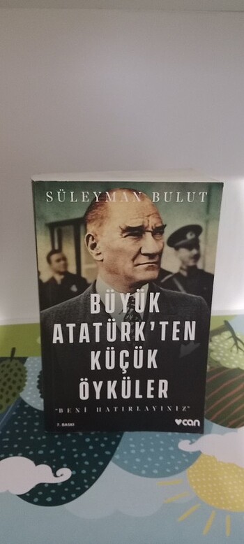 Büyük Atatürkten küçük öyküler